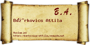 Bárkovics Attila névjegykártya